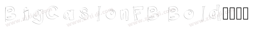 BigCaslonFB Bold字体转换